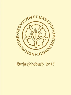 cover image of Lutherjahrbuch 82. Jahrgang 2015